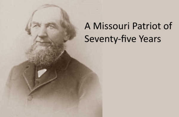 "A Missouri Patriot of Seventy-Five Years" blog post