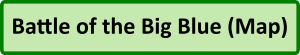 Battle of the Big Blue (Map) Button