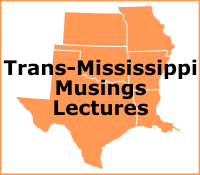 Trans-Mississippi Musings Lectures Logo